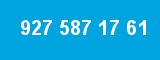 927 587 17 61